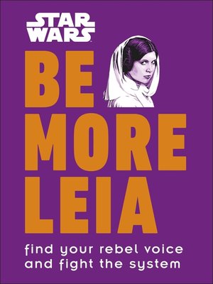 cover image of Star Wars Be More Leia